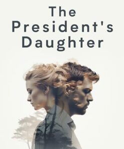 The President's Daughter