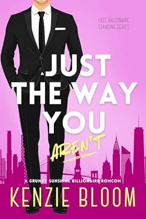 Just The Way You Aren't