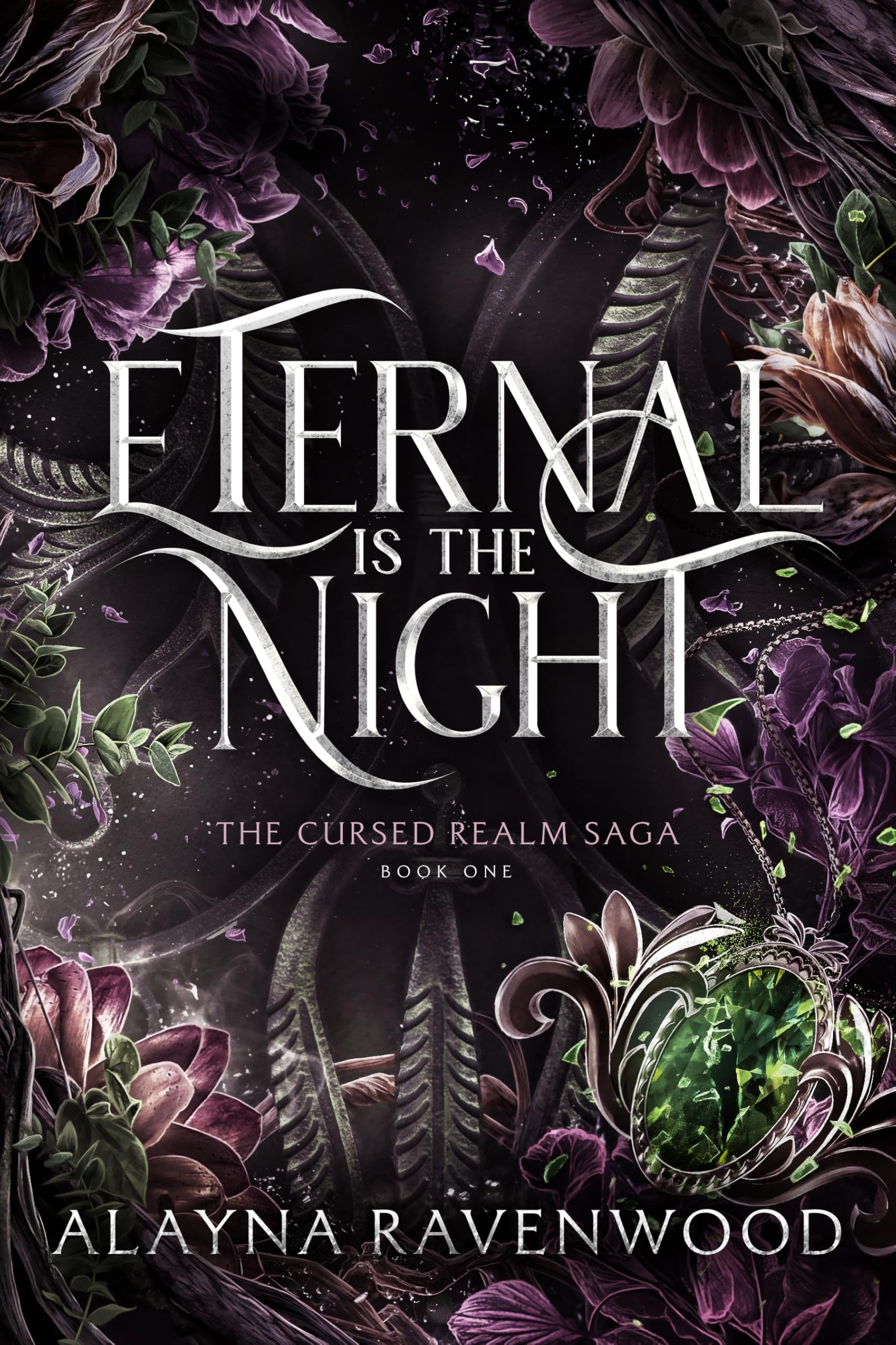 Eternal is the Night (The Cursed Realm Saga Book 1)