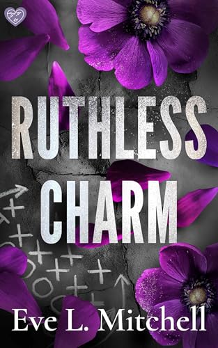 Ruthless Charm (Ruthless Devils Book 3)