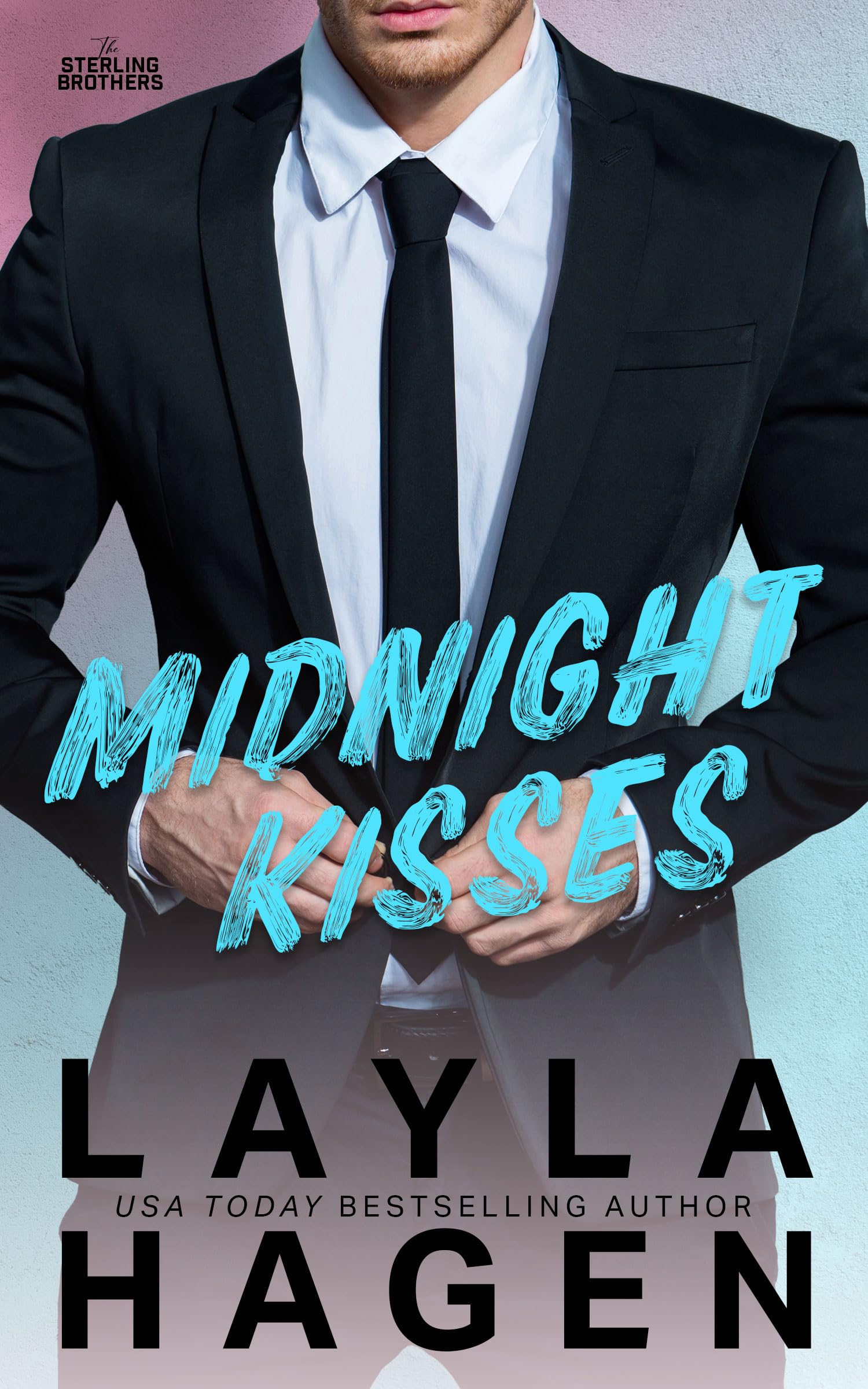 Midnight Kisses (The Sterling Brothers Book 4)