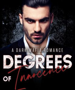 Degrees of Innocence (Cruel Deceptions Book 1)