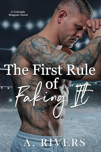 The First Rule Of Faking It