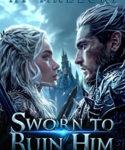 Sworn to Ruin Him (The Lady and the Blade Book 1)