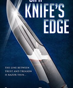 On a Knife's Edge