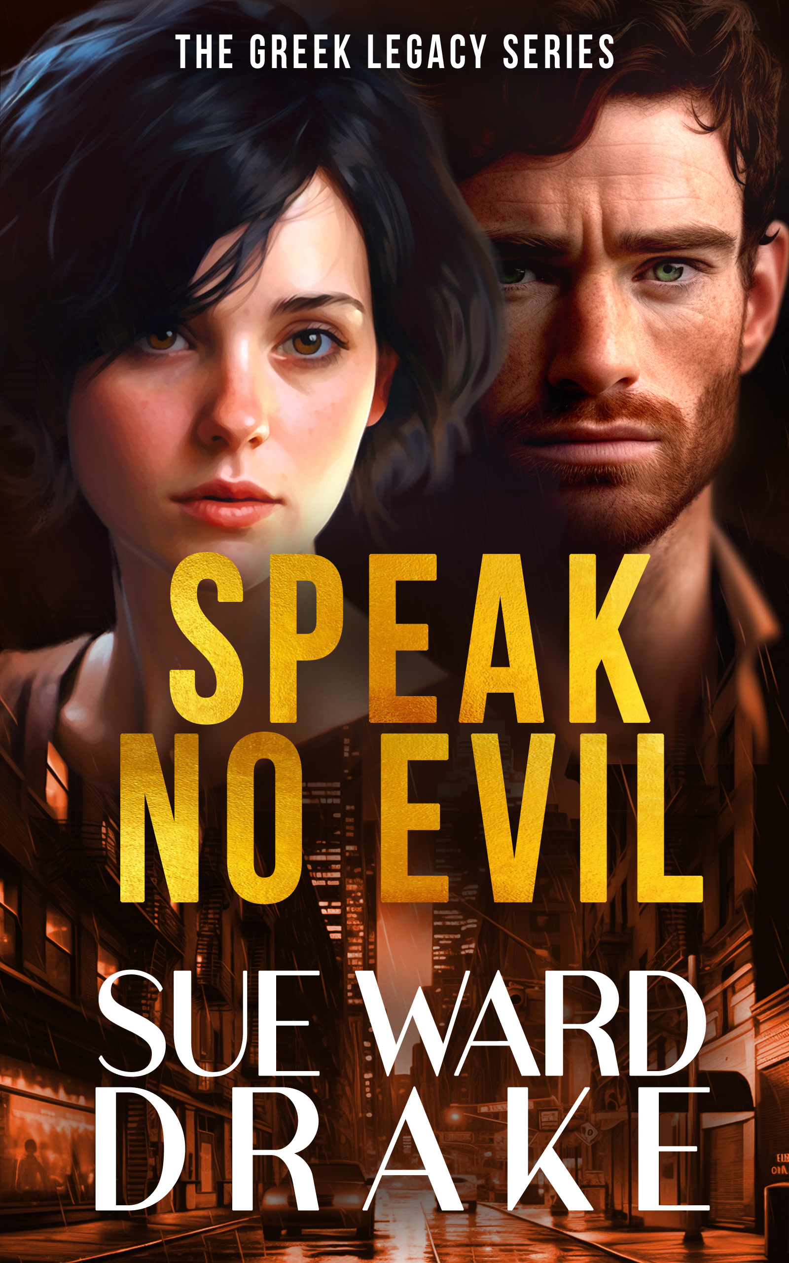 Speak No Evil (The Greek Legacy Book 3)