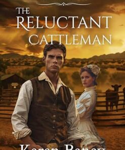 The Reluctant Cattleman (Colter Sons Book 1)