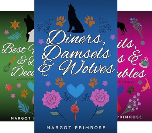 Diners, Damsels, & Wolves (Sinclaire Wolf Pack Book 1)