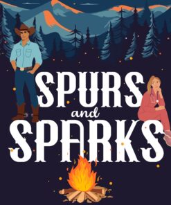 Spurs and Sparks (Healing Springs Ranch Book 1)