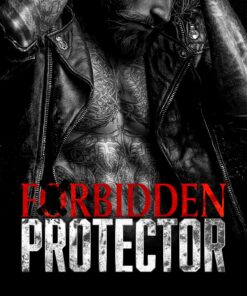 Forbidden Protector (The Forbidden Romance Series Book 1)