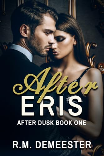 After Eris (After Dusk Book 1)