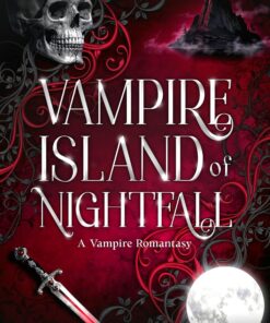 Vampire Island of Nightfall (Vampire Island Chronicles Book 1)
