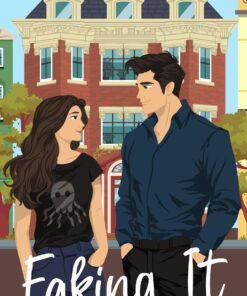 Faking It (Across The Hall Book 1)