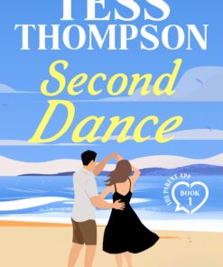 Second Dance (The Parent App Book 1)