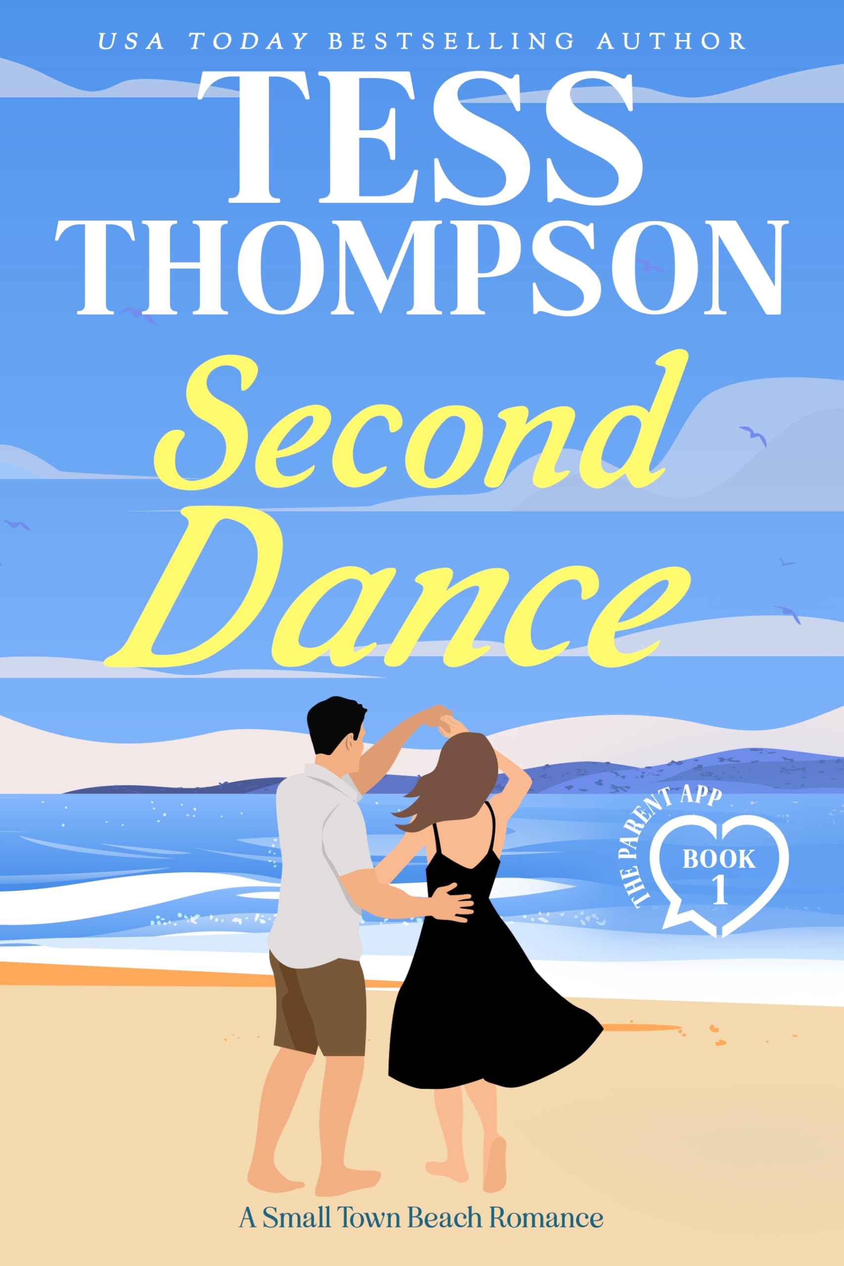 Second Dance (The Parent App Book 1)