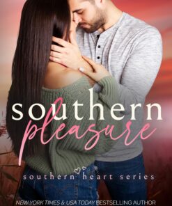 Southern Pleasure (Southern Heart Book 1)