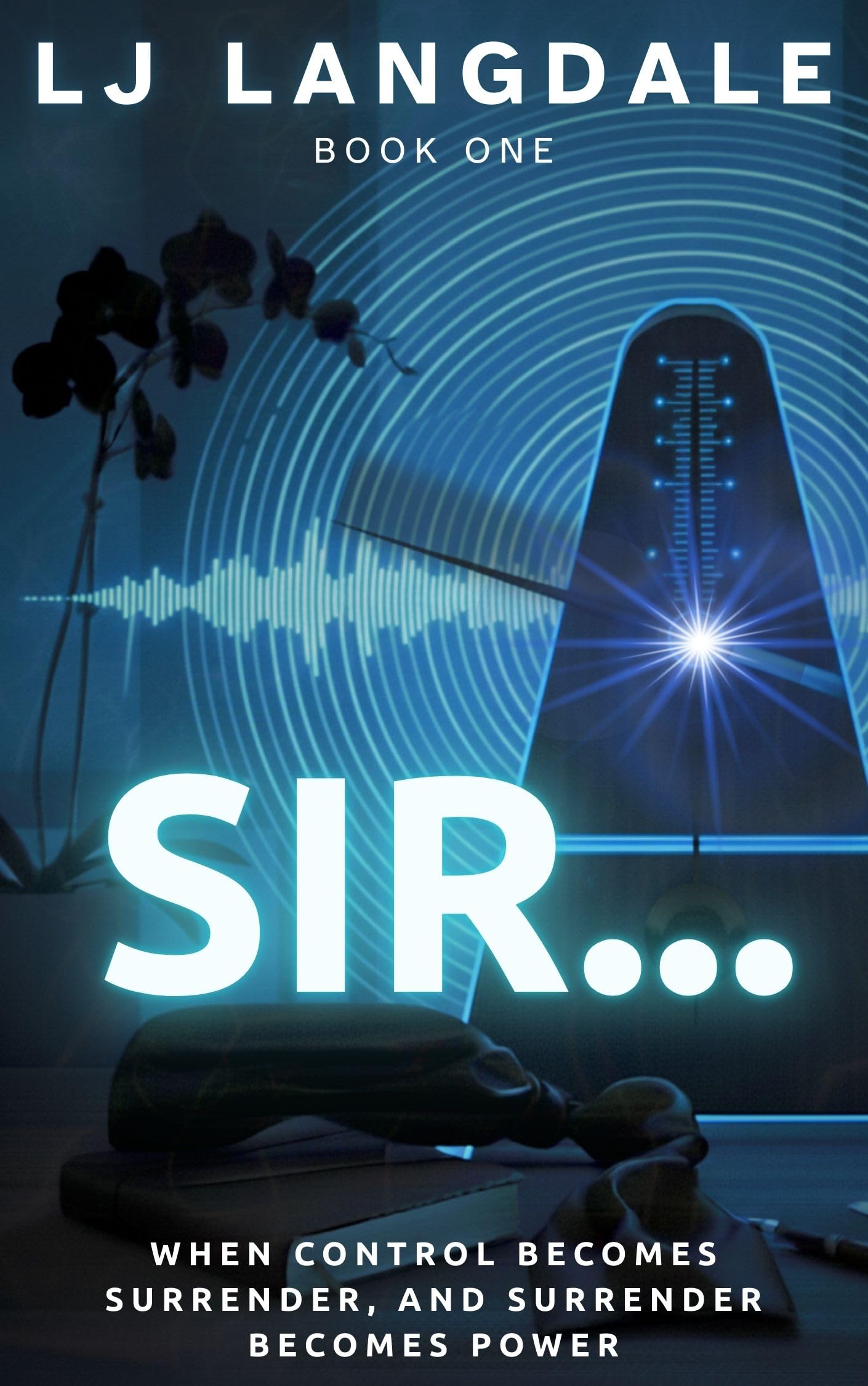 Sir...: (Metronome Book 1)