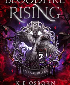 Bloodfire Rising (Eternal Sins MC Book 1)