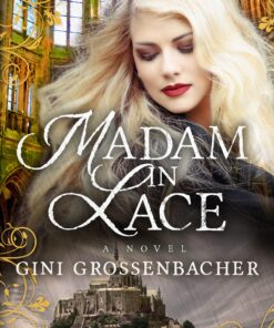Madam in Lace (The American Madams Book 3)
