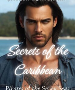 Secrets of the Caribbean (Pirates of the Seven Seas Book 1)