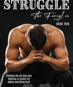 Rob's Struggle (The Famiglia Book 2)