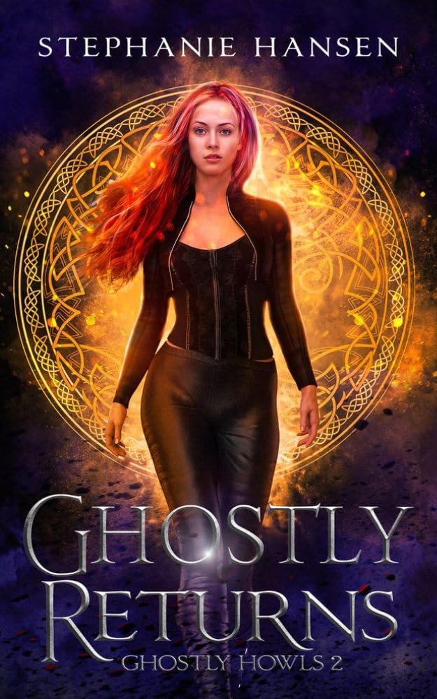 Ghostly Returns (Ghostly Howls Book 2)