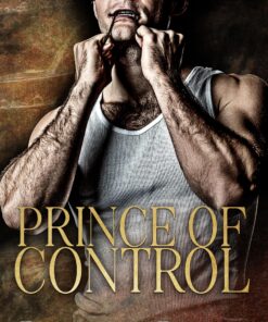 Prince of Control (Bratva Heirs Book 1)