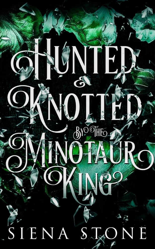 Hunted & Knotted By The Minotaur King (Knotty Fairytales Book 4)