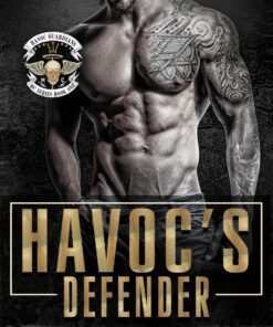Havoc's Defender (Havoc Guardians MC Book 1)