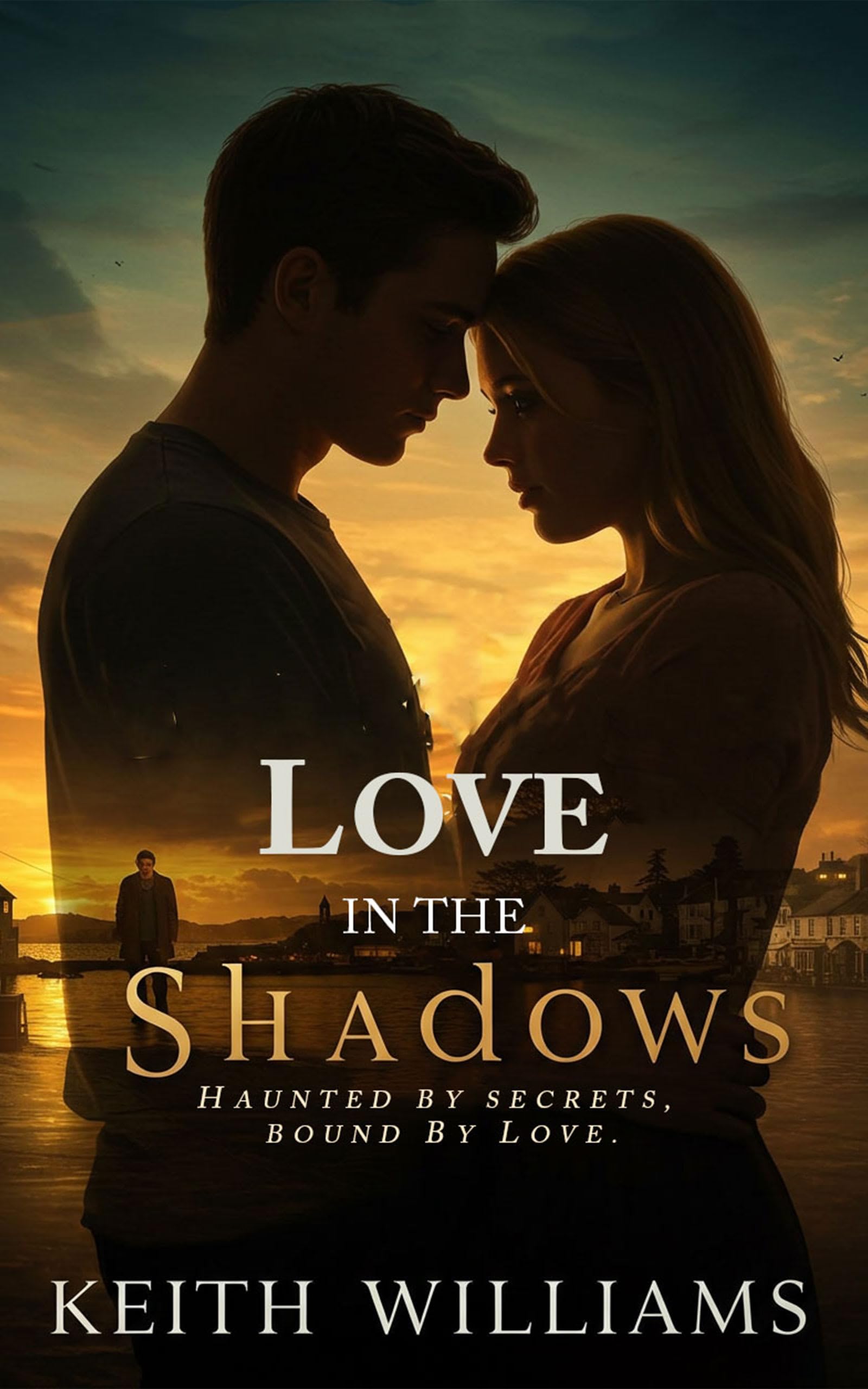 Love in the Shadows