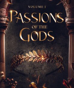 Passions Of The Gods