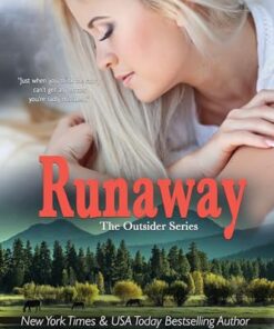 Runaway (The Outsider Series (The Friessen Legacy) Book 6)
