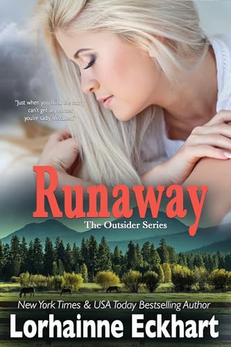 Runaway (The Outsider Series (The Friessen Legacy) Book 6)