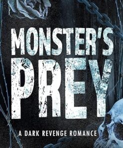 Monster's Prey (Monster Duet Book 1)
