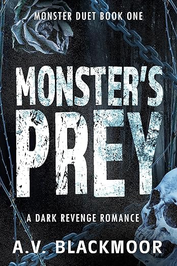 Monster's Prey (Monster Duet Book 1)