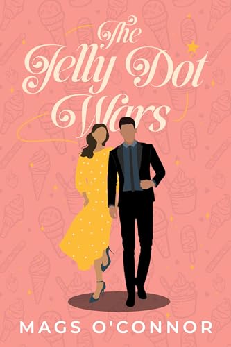 The Jelly Dot Wars (The Irish Mammies Network Book 1)