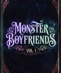 Monster Boyfriends Vol. 1 (Books 1-4)