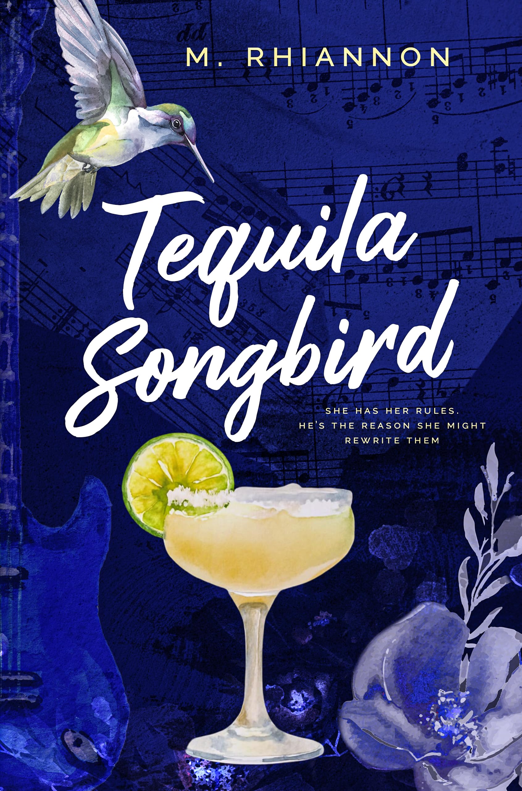 Tequila Songbird (Cocktails and Dreams Book 1)