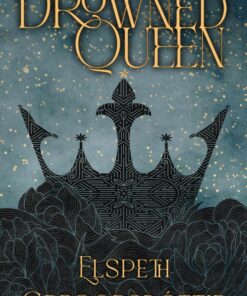 The Drowned Queen (The Astral Queen Series Book 1)