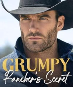 Grumpy Rancher's Secret