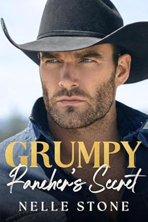 Grumpy Rancher's Secret