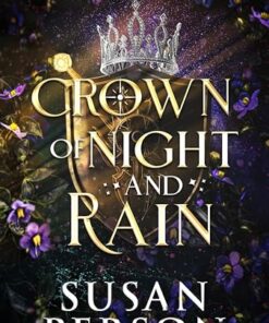 Crown of Night and Rain (An Empire of Curses and Dreams Book 1)