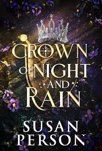 Crown of Night and Rain (An Empire of Curses and Dreams Book 1)
