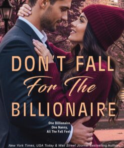 Don't Fall For The Billionaire