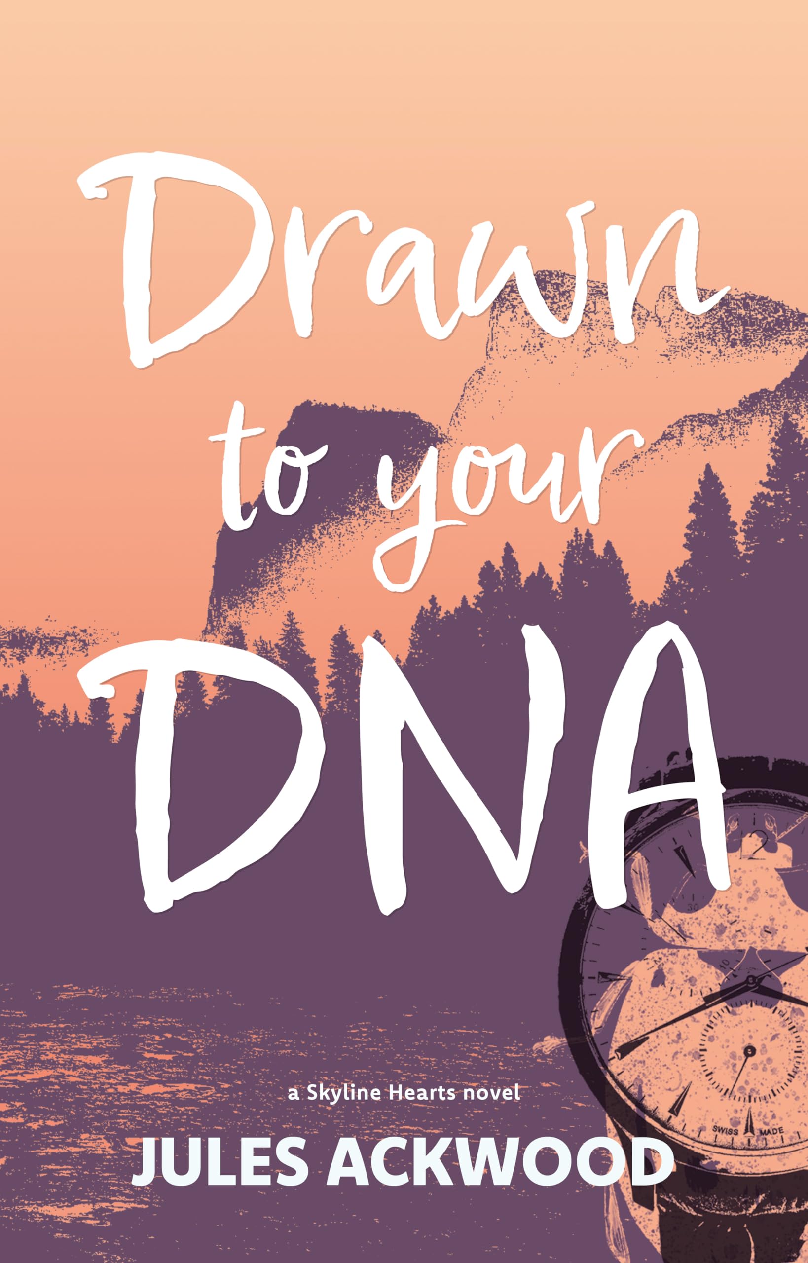 Drawn to Your DNA (Skyline Hearts Book 1)