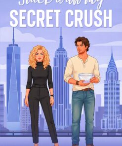 Stuck with my Secret Crush