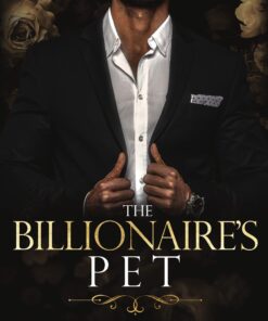 The Billionaire’s Pet (The Winters Saga Book 3)
