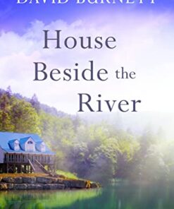 House Beside the River