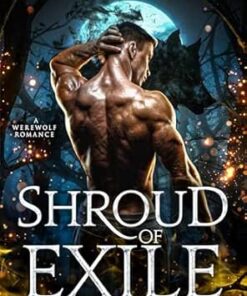 Shroud of Exile (Beasts of Barbeaux Bayou Book 1)