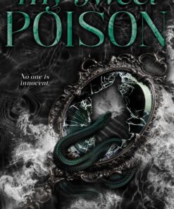 My Sweet Poison